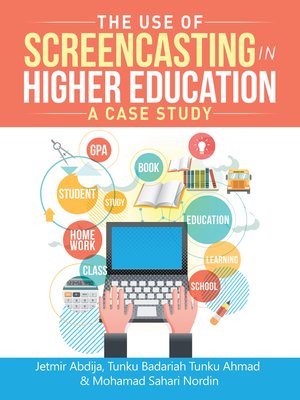 cover image of The Use of Screencasting in Higher Education
